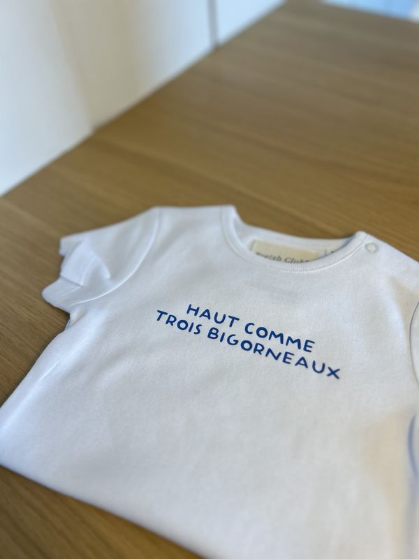 BODY BLANC "HAUT COMME TROIS BIGORNEAUX" BODY BLANC "HAUT COMME TROIS BIGORNEAUX"