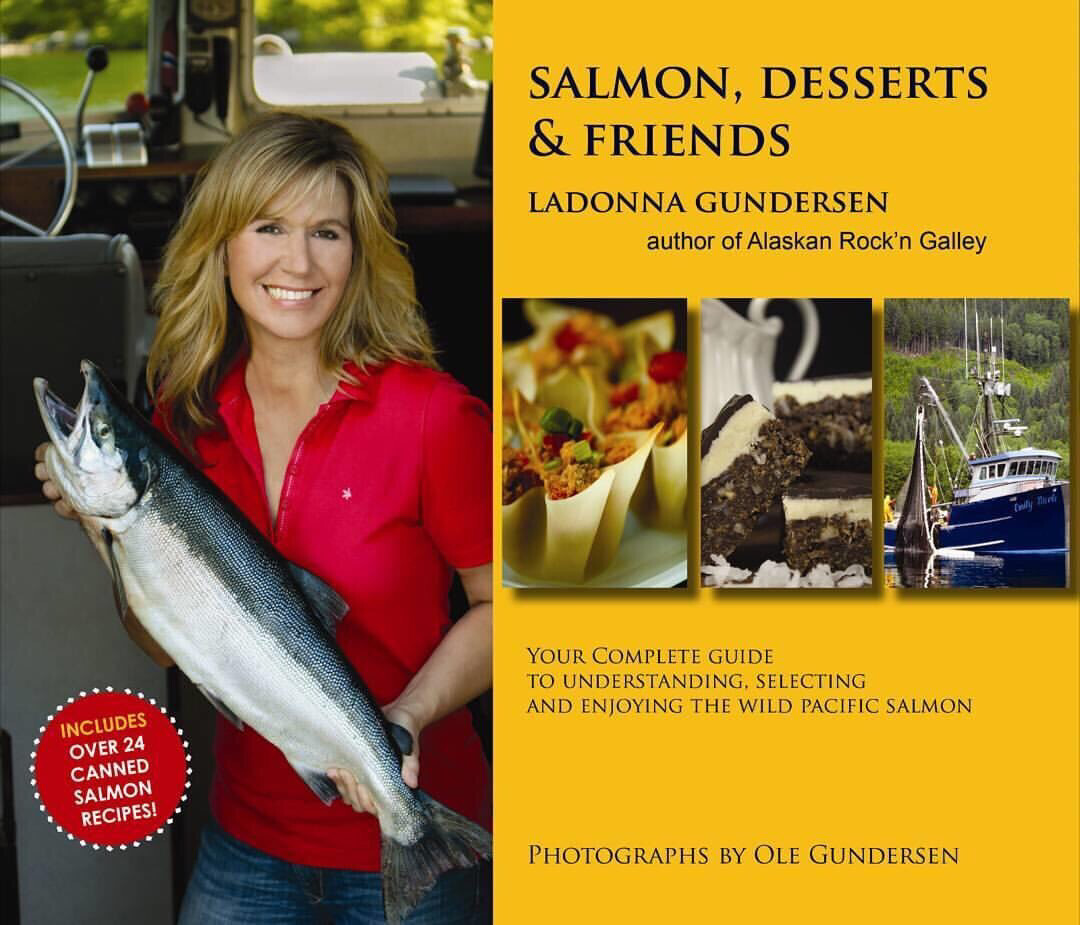 Cookbook: Salmon, Deserts & Friends Cookbook: Salmon, Deserts & Friends