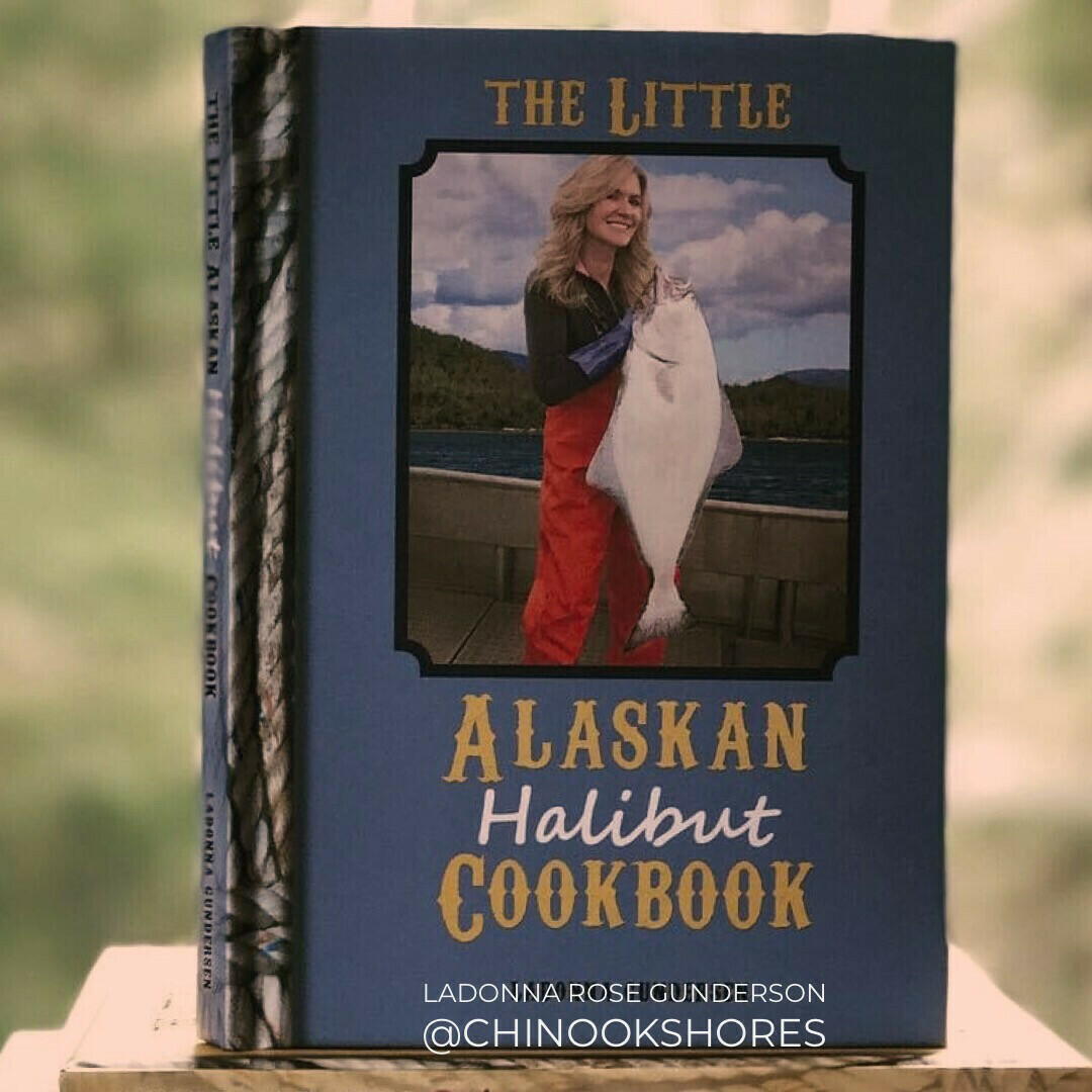 Cookbook: Little Alaskan Halibut Cookbook: Little Alaskan Halibut