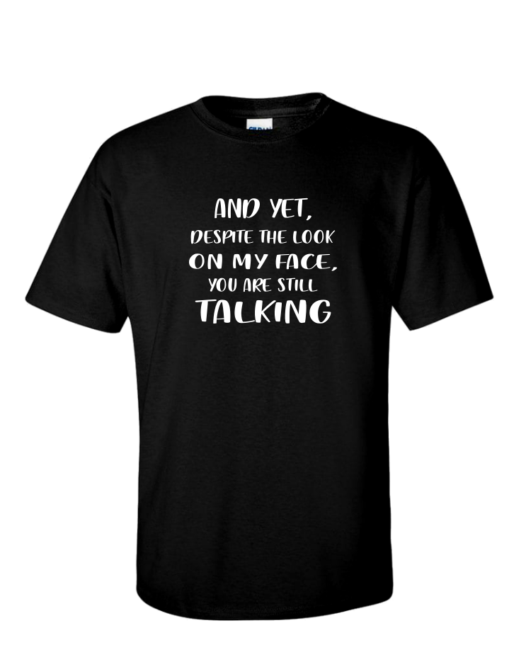 Still Talking - Mens Softstyle T-Shirt, Colour: Black