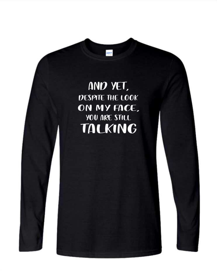 Still Talking - Mens Long Sleeve, Color: Black