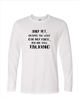 Still Talking - Mens Long Sleeve