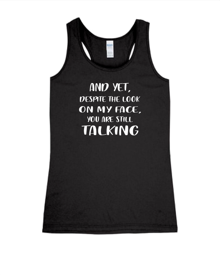 Still Talking - Ladies Tank Top, Color: Black