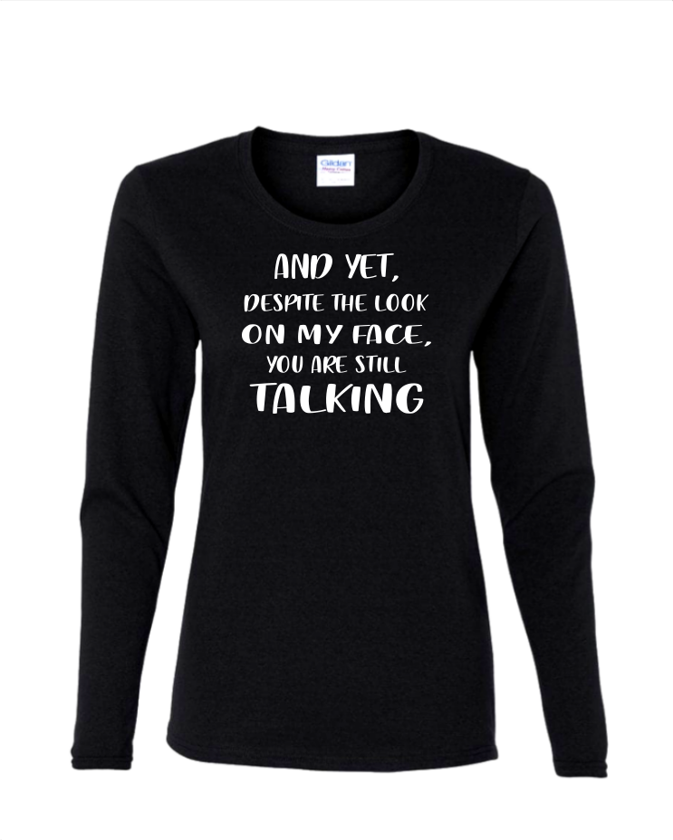 Still Talking - Ladies Long Sleeve, Color: Black