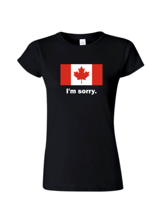 I&#39;m Sorry - Ladies Tee/V Neck, Style: Ladies Fitted Softstyle T-Shirt (Black)