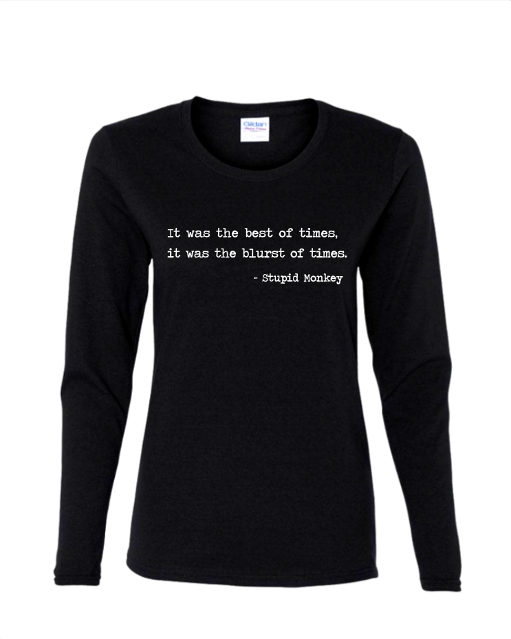 Blurst of Times - Ladies Long Sleeve