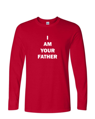 I Am Your Father - Mens Long Sleeve