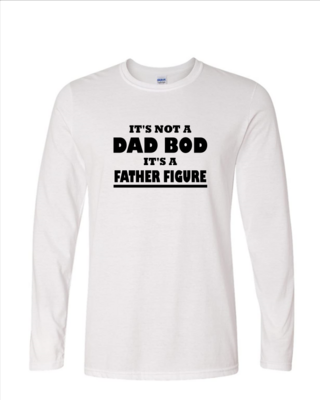 It&#39;s Not a Dad Bod - Mens Long Sleeve