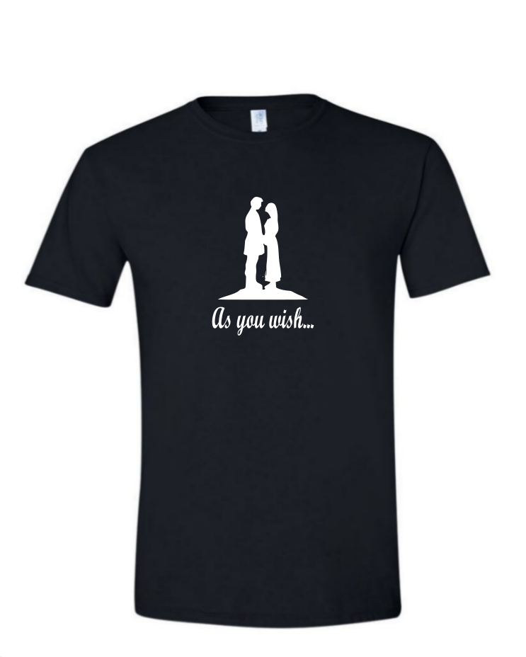 As You Wish - (Mens/Ladies Shirt), Style: Mens Softstyle T-Shirt, Colour: Black