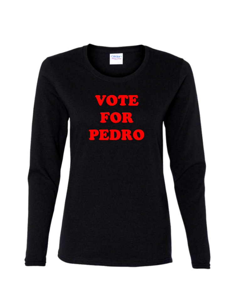 Vote for Pedro  - Ladies Long Sleeve, Colour: Black