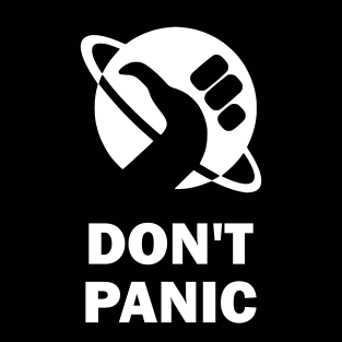 Don't Panic - (Mens/Ladies Shirt)