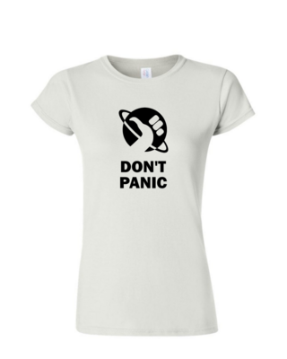 Don&#39;t Panic - Ladies Tee/ V Neck