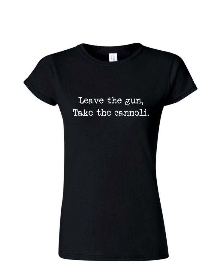 Take the Cannoli - Ladies Tee/V Neck, Style: Ladies Fitted Softstyle T-Shirt (Black)