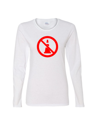 No Cones - Ladies Long Sleeve
