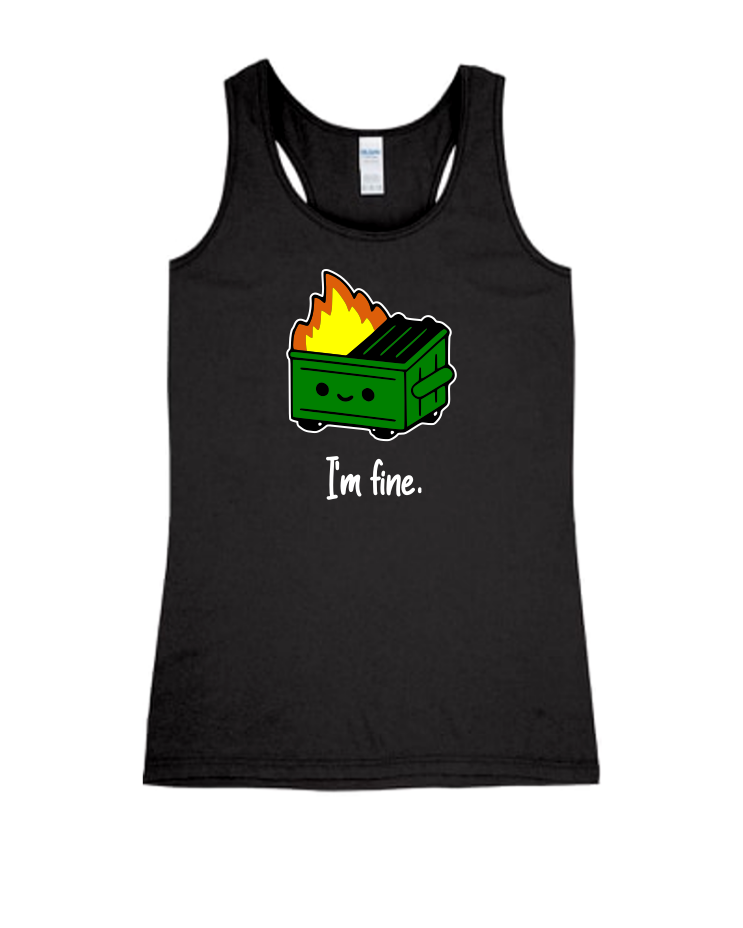 Dumpster Fire - Ladies Tank Top, Color: Black