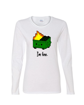Dumpster Fire  - Ladies Long Sleeve