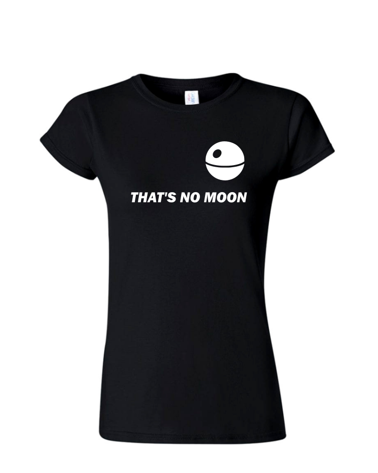 That&#39;s No Moon - Ladies Tee/V Neck, Style: Ladies Fitted Softstyle T-Shirt (Black)