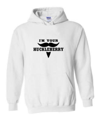 I&#39;m Your Huckleberry - Unisex Hoodie