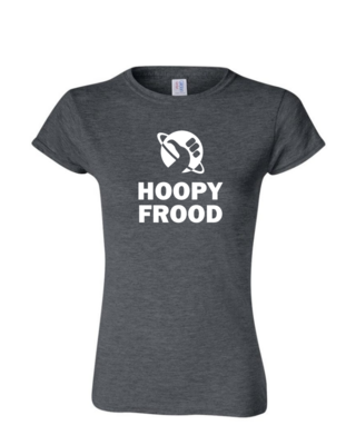 Hoopy Frood - Ladies Tee/ V Neck