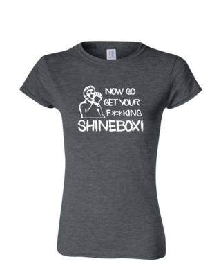 Get Your Shinebox - Ladies Tee/ V Neck