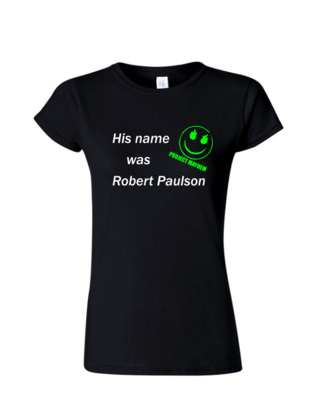 Robert Paulson - Ladies Tee/V Neck