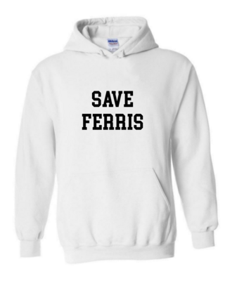 Save Ferris - Unisex Hoodie