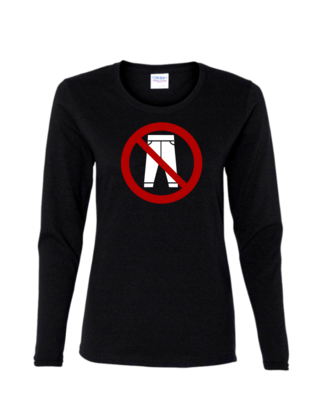 No Pants - Ladies Long Sleeve