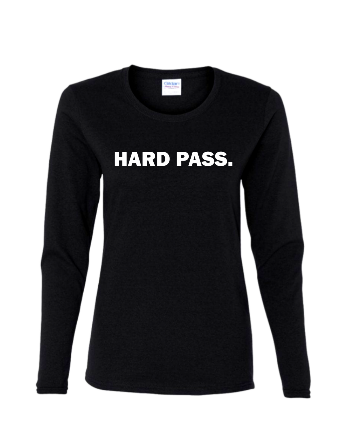 Hard Pass - Ladies Long Sleeve, Colour: Black