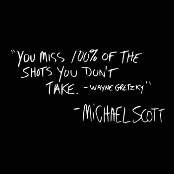 Michael Scott Quote - (Mens/Ladies Shirt)