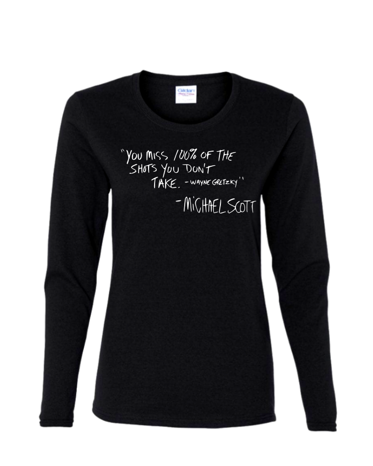 Michael Scott Quote - Ladies Long Sleeve, Colour: Black