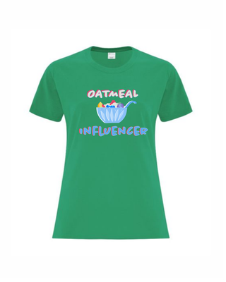 Oatmeal Influencer - Ladies Classic Fit T-Shirt