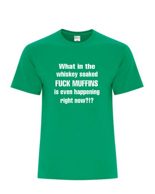 Whiskey Soaked F#ck Muffins - Unisex Softstyle T-Shirt