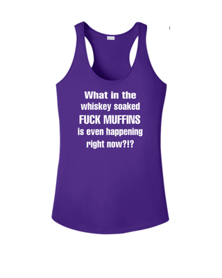 Whiskey Soaked F#ck Muffins - Tank Top