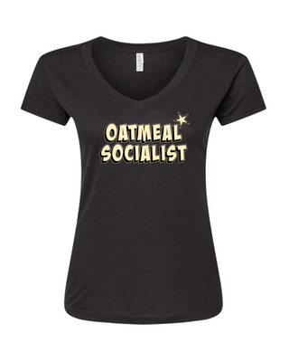 Oatmeal Socialist - Ladies V-Neck T-Shirt