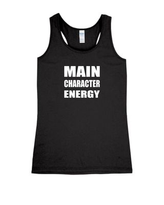 Main Character Energy - Ladies Tank Top