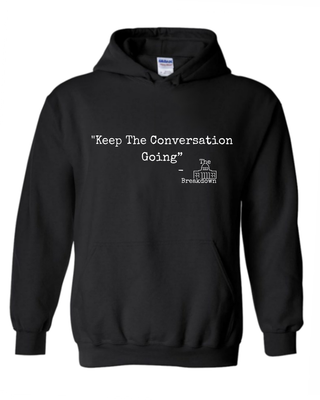 The Breakdown "Conversation"  Pullover Hoodie