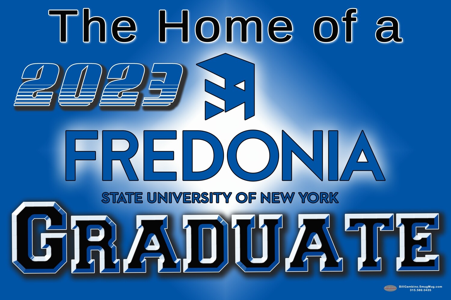 SUNY Fredonia - Graduate Lawn Sign
