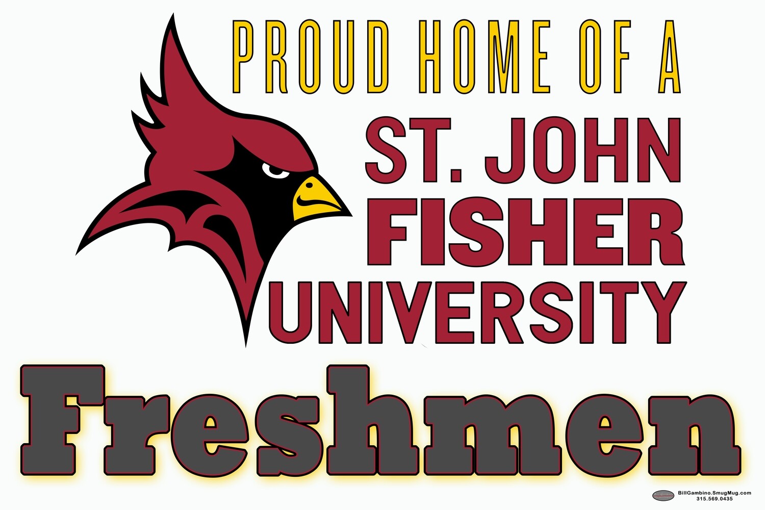 St. John Fisher Freshmen Lawn Sign