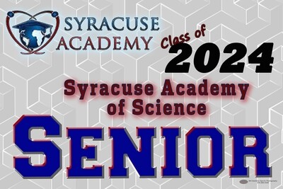 Syracuse Academy Senior Lawn Sign