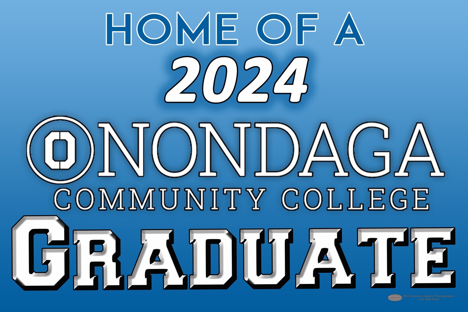 Onondaga Community College Graduate sign