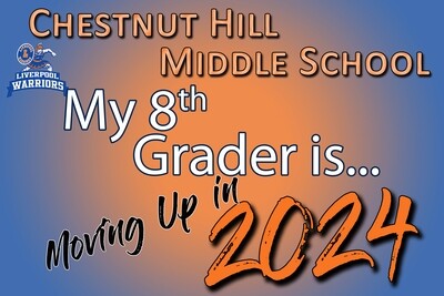 Chestnut Hill Middle Moving Up Lawn Sign