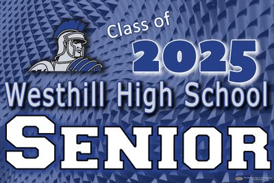 Westhill Senior Lawn Sign