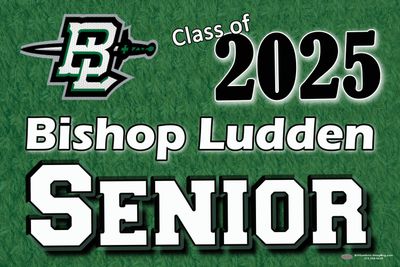 Bishop Ludden Senior Lawn Sign