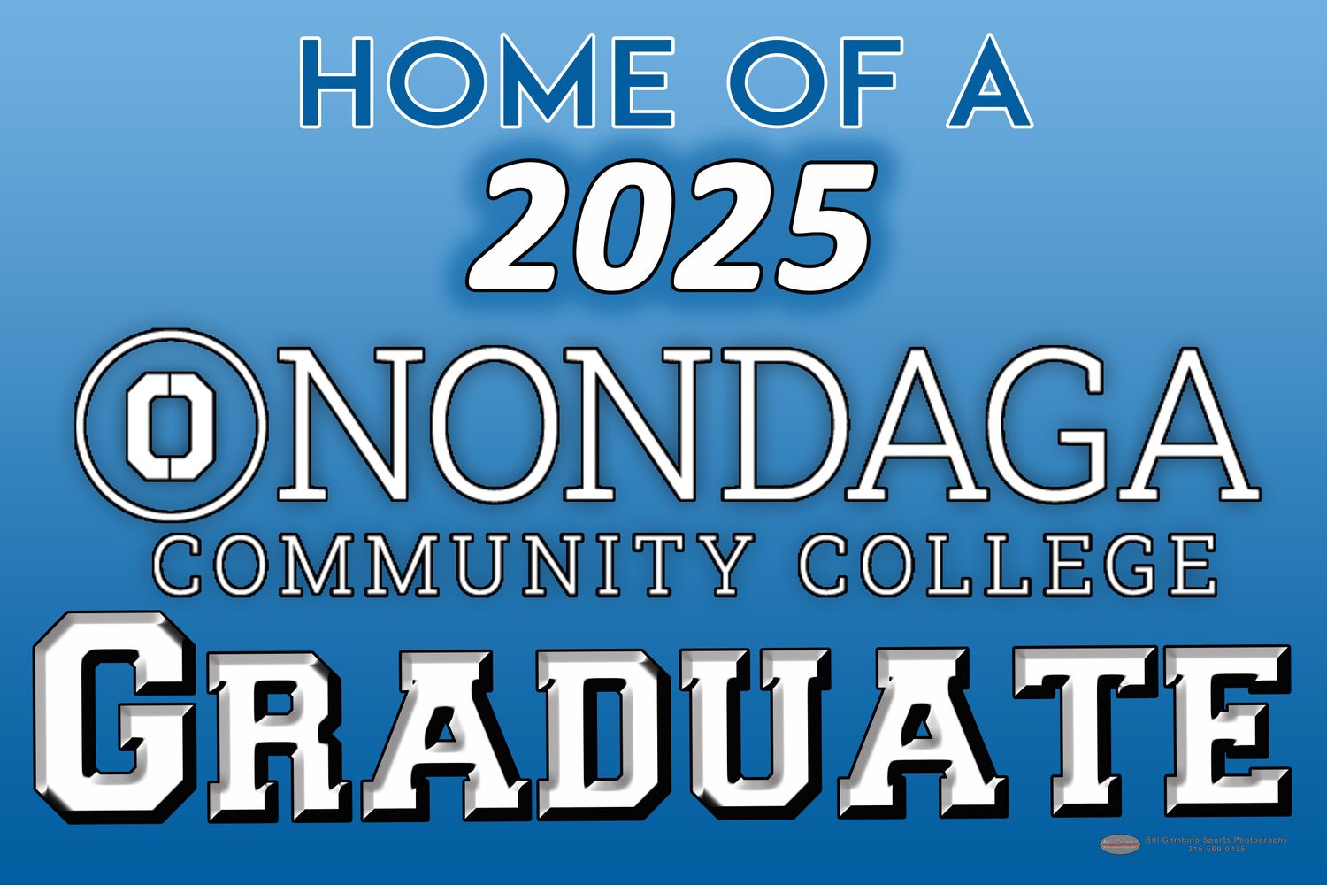 Onondaga Community College Graduate sign