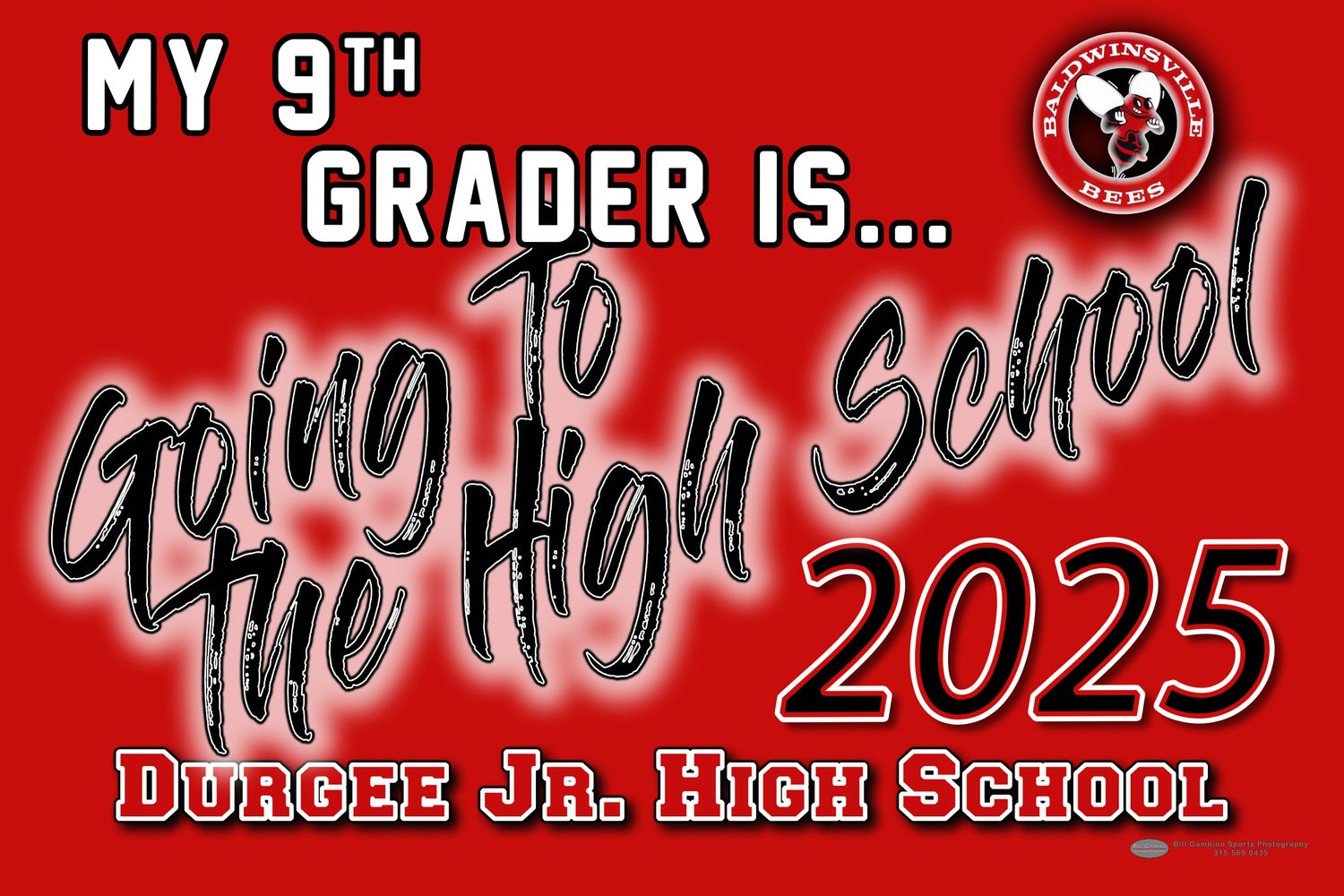 Bville Durgee Jr. High- Moving Up Lawn Sign