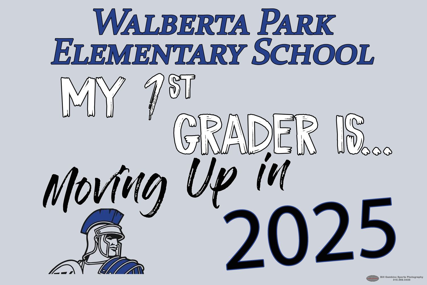 Walberta Park Elementary &quot;Moving Up&quot; Lawn Sign