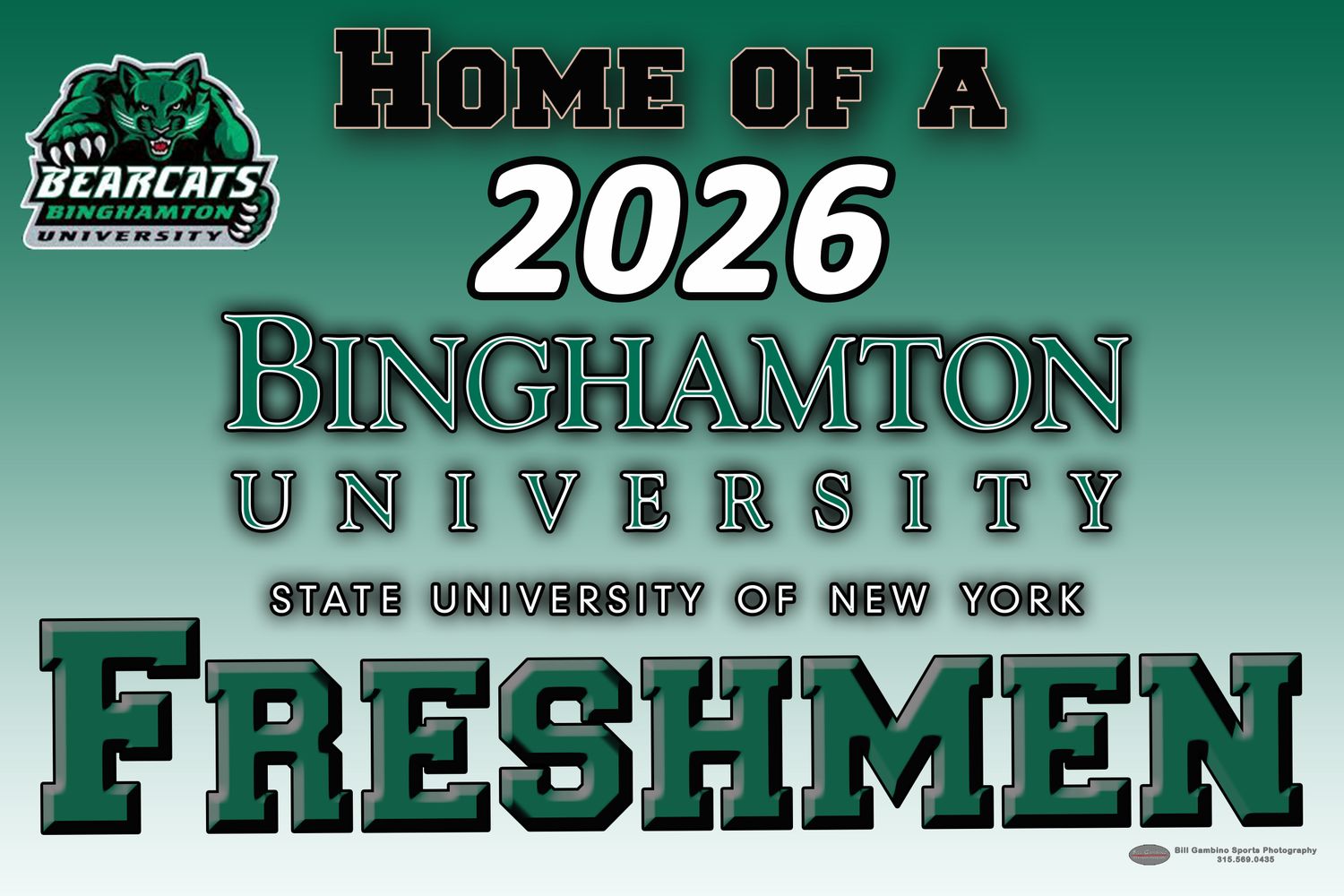 Binghamton University Freshmen Lawn Sign