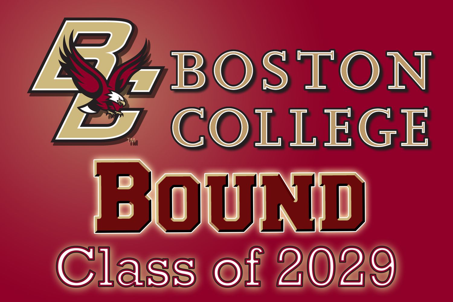 Boston College Bound Lawn Sign