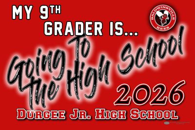 Bville Durgee Jr. High- Moving Up Lawn Sign