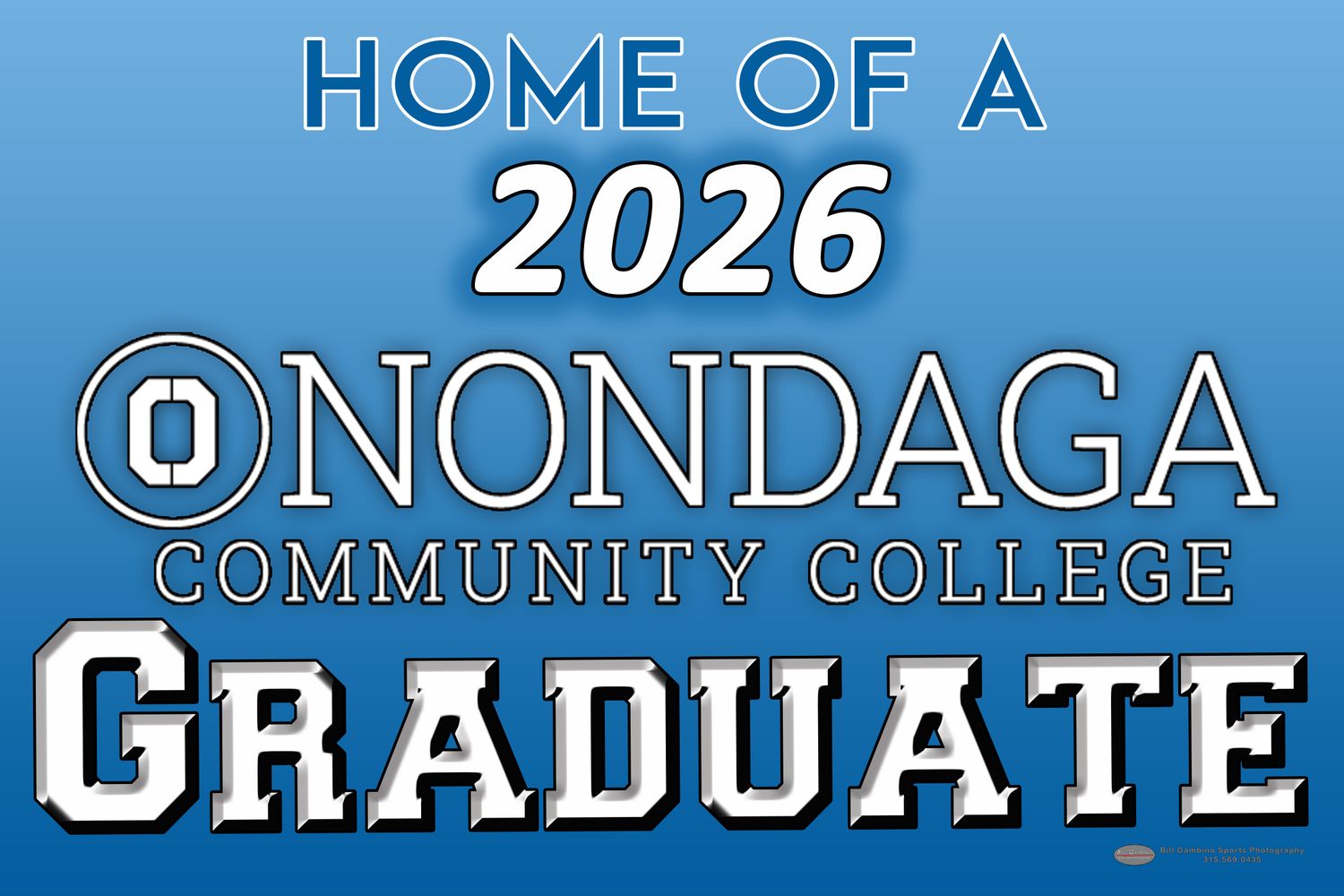 Onondaga Community College Graduate sign